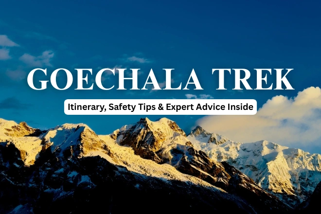 Goechala Trek