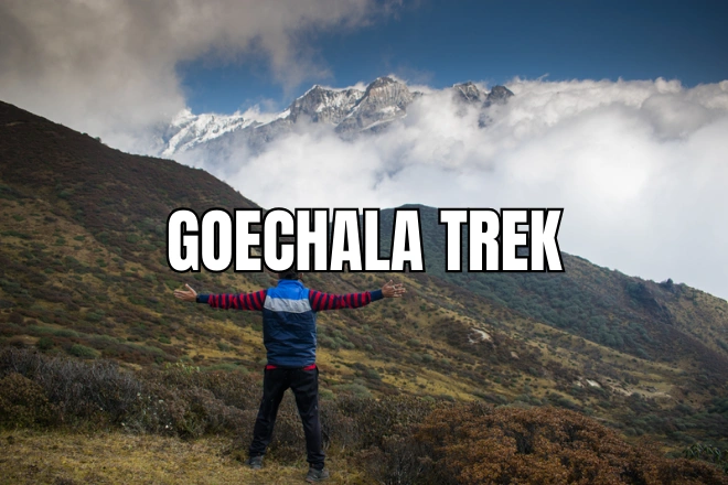 Goechala Trek