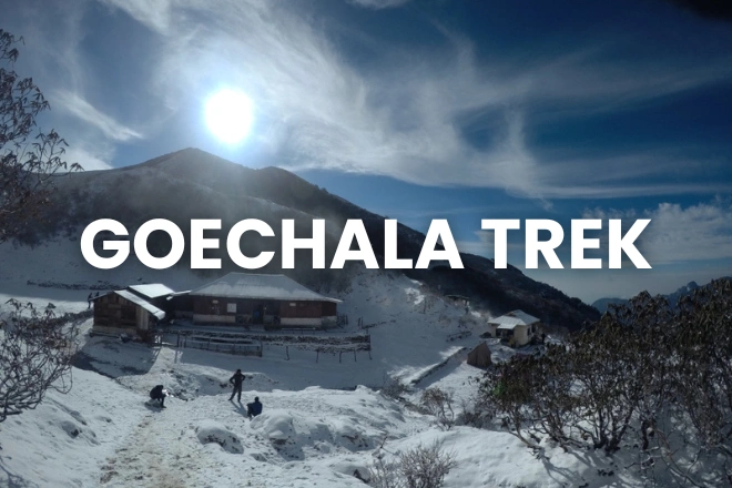 Goechala Trek