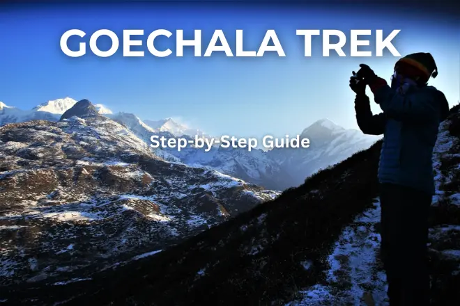 Goechala Trek
