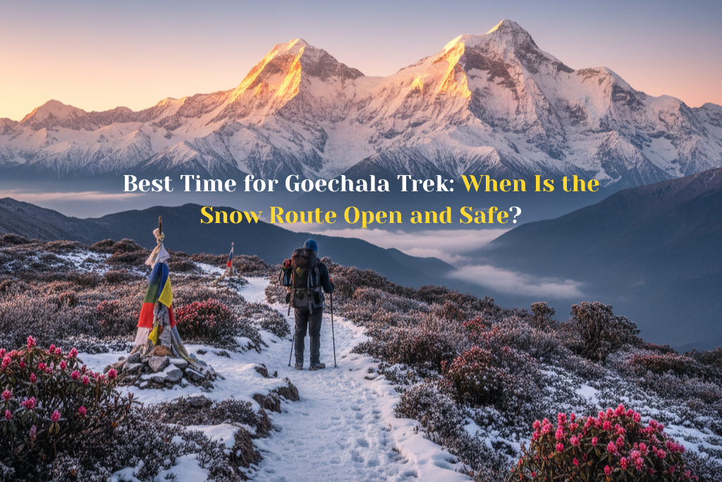 Best Time for Goechala Trek