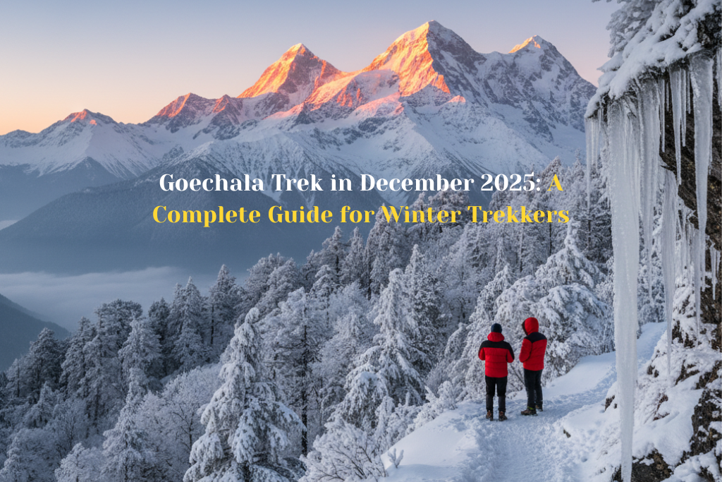 Goechala Trek in December