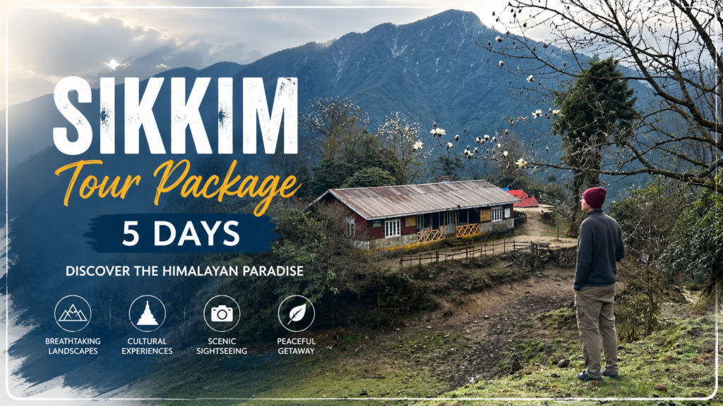 Sikkim tour package 5 days