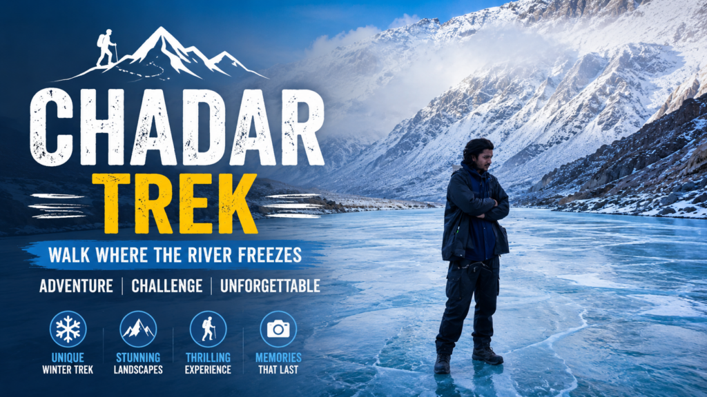 chadar trek ladakh