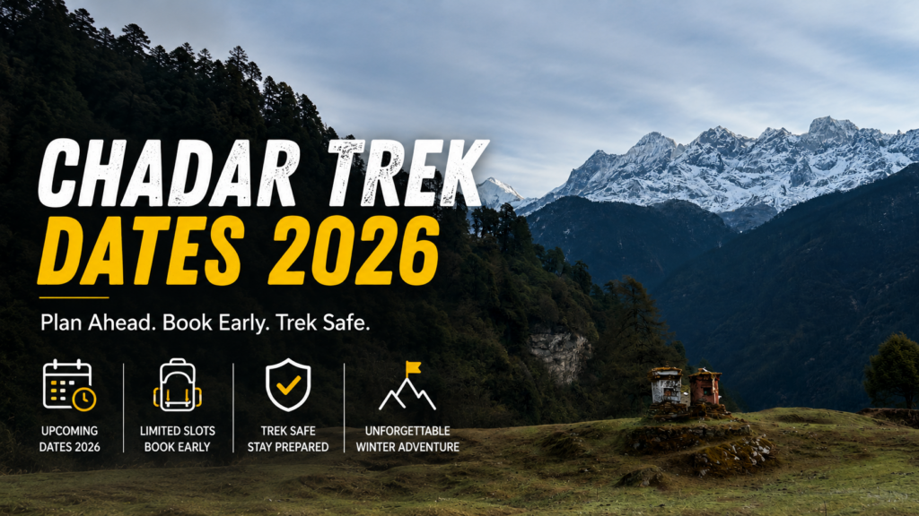 chadar trek dates 2026